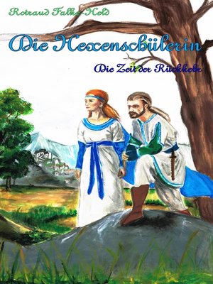cover image of Die Hexenschülerin--Die Zeit der Rückkehr